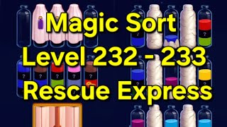 Magic Sort - Level 232 - 233 Rescue Express