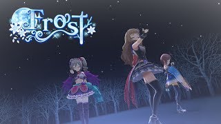 「デレステ 4K60fps MV」Frost  『1st Ranko/Nao SSR』 [TH/EN/JP Subs]