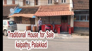 Traditional  House  for  Sale kalpathy, Palakkad