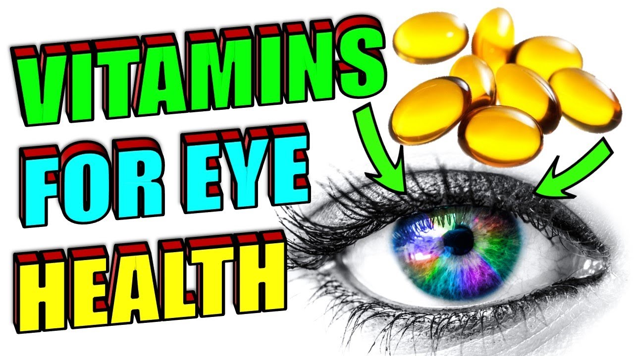 10 Best Vitamins And Supplements For Eye Improvement - YouTube