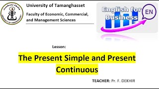 The Present Simple and Present Continuous