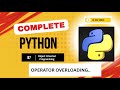 Python Object Oriented Programming | Operator Overloading