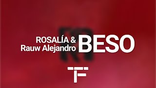 [TRADUCTION FRANÇAISE] ROSALÍA, Rauw Alejandro - BESO