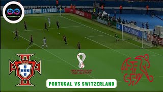 Portugal vs Switzerland World Cup Live Match,Qatar World Cup 2022,Portugal vs Suiza,Fifa 23 Gameplay