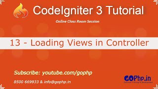 13 - Loading views in controller | CodeIgniter 3 Tutorial