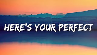 Here's Your Perfect - Jamie Miller (Lyrics) || Meghan Trainor,Troye Sivan (Mix Lyrics)