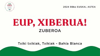 2. Semana Nacional Vasca 2024 Bahía Blanca - Eup, Xiberua ! / TxikiTxikiak ta Txikiak / Bahía Blanca