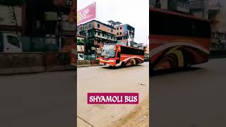 Shyamoli Bus || Non-Ac || Dhaka - Chattogram #bus #bdbus #buses #bd #shyamoli #busvideo #shorts