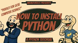How to Install Python - Full Install Walkthrough and Explanation