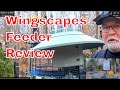 Wingscape Feeder Review