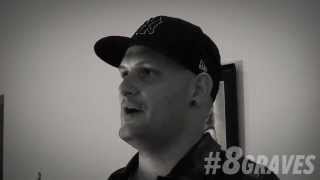 8 Graves - You Love Me (Commentary Video)