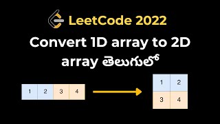 Leetcode 2022. Convert 1D Array Into 2D Array | Python | తెలుగులో