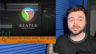 Setting up Reaper for Voiceover | part 1