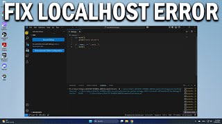 How To Fix Error Localhost Refused to Connect from Visual Studio Code - Easy Fix