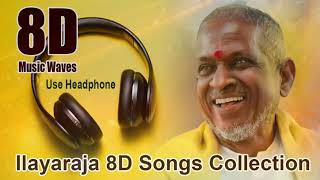 Ilayaraja  8D songs - இளையராஜா 8D பாடல்கள் பகுதி 1_Full-HD