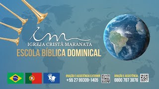 29/12/2024 -  [EBD 10h] - Igreja Cristã Maranata - Escola Bíblica Dominical