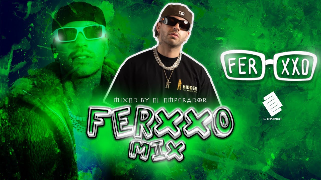 🔊 FERXXO Mix 2023 | 🔥 Mix FEID 2023 | Mixed By El Emperador #feid # ...