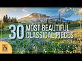 30 Most Beautiful Pieces of Classical Music
