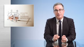 Health Care Sharing Ministries: Last Week Tonight with John Oliver (HBO)