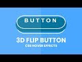 CSS 3D Flip Button Hover Effects | Html CSS