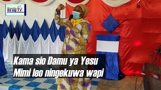 Kama Sio Damu ya Yesu Mimi Leo Ningekuwa Wapi -Repentance and holiness worship song - Worship TV