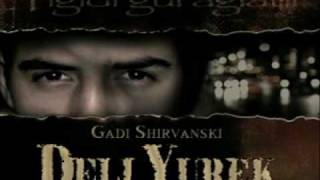 Deli Yurek - Yigidi Gul Aglatir