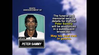 Peter Sammy ~ Short Obituary