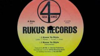 4 IZA CRU - I Know Ya Style