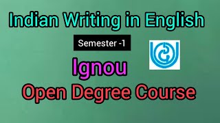 Ignou. Indian Writing in English. Class-2