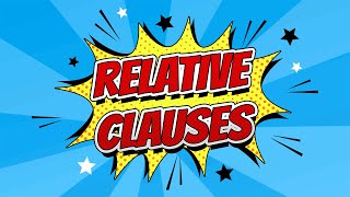 RELATIVE CLAUSES KONU ANLATIMI