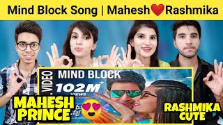 Mind Block😍🔥❤ Full Video Song | Sarileru Neekevvaru Songs | Mahesh Babu | Rashmika | Reaction Team