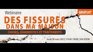 Webinaire Des fissures dans ma maison : causes, diagnostics et traitements