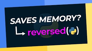 What "reversed()" ACTUALLY Does In Python