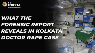 Deceptive, misleading CBI: Forensic report spells shocker in Kolkata doctor rape case | The Federal