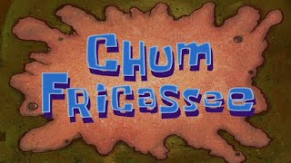 Chum Fricassee (Soundtrack)