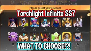 Torchlight Infinite SS7 // FREE Legendary Battle Spirit // What to Choose!?!