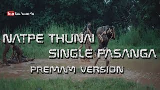 Natpe Thunai | Single Pasanga whatsapp status | Hiphop Tamizha