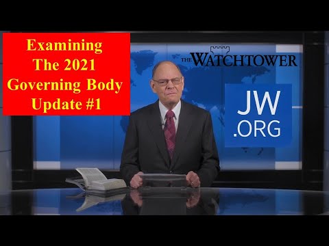 Examining The 2021 Governing Body Update 1 Youtube