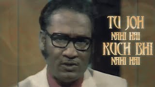 Tu Jo Nahi Hai To Kuch Bhi Nahi Hai | S.B John | Original Version | Remastered HQ Audio | Karan Bir