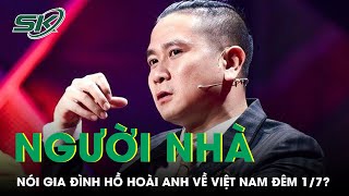 Nhạc Sĩ Lưu Thiên Hương: Gia Đình Hồ Hoài Anh Trở Về Việt Nam Trong Đêm 1/7 | SKĐS