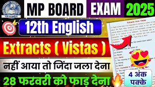 Class 12th English Vistas imp Extracts🥰 | Question Answer | Mp Board Exam 2025🎯 | Angreji Paper🔥