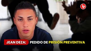 Jean Deza: audiencia de prisión preventiva en caso por presunta tentativa de feminicidio