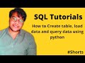 How to create table, load data and query data using python #shorts #tutorial #sql #python #ibm