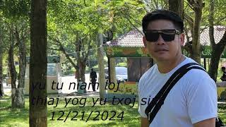 yu tu niam loj thiaj yog yu txoj sia/12/21/2024