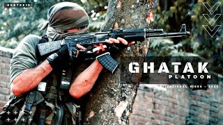 Ghatak Platoon - Indian Army Ghatak Commandos In Action