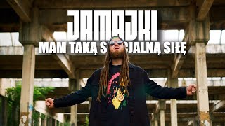 JAMAJKI- Mam Taką Specjalną Siłę | OFICJALNY TELEDYSK | 4K