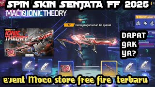 spin skin mac10 Ionic theory di event Moco store terbaru ff 2025 - Garena free fire