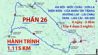 Hành trình 1115 km 4 days 3 nights Hà Nội-Cửa khẩu Tây Trang-Mường Lay-Đèo Ô Quy Hồ-Sapa-HN_Phần 26