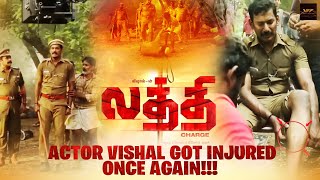 Actor #Vishal Got Severely Injured Once Again in #Laththi Shooting Spot..!| Vishal Film Factory