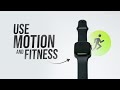 How to Use Motion and Fitness on Apple Watch (tutorial)